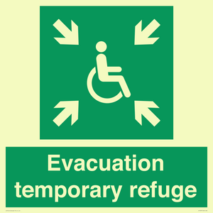 Evacuation temporary refuge
